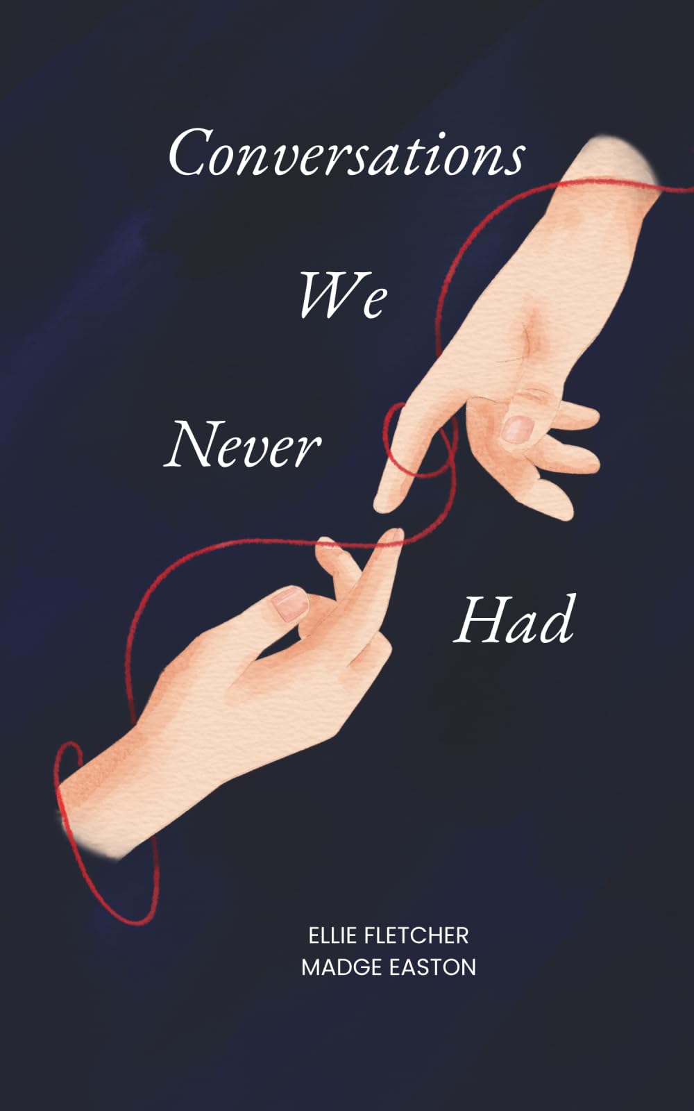 Conversations We Never Had