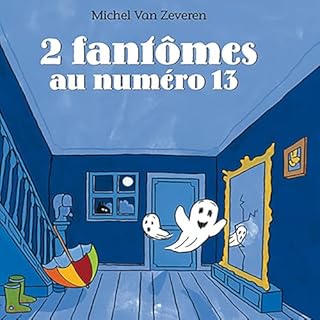 Couverture de 2 fantômes au numéro 13