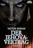 DER JEHOVA-VERTRAG: Die Horror-Dystopie!