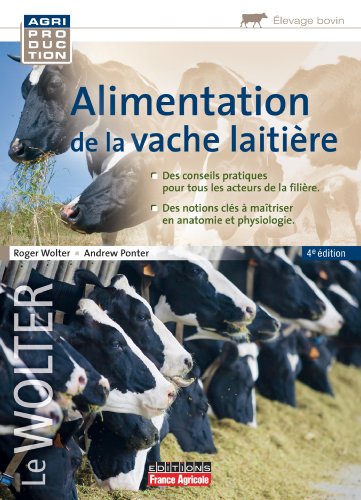 Télécharger ALIMENTATION DE LA VACHE LAITIERE Francais PDF