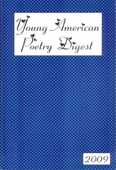 Paperback Young American Poetry Digest 2009 Book