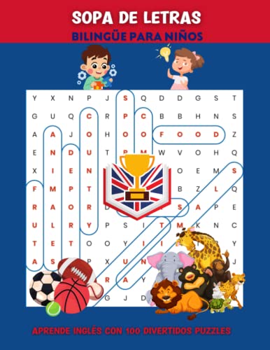 Sopa de Letras en Inglés y Español para niños: Libro de actividades bilingüe para aprender vocabulario básico de inglés de una forma divertida (Spanish Edition)