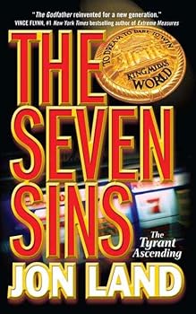 Mass Market Paperback The Seven Sins: The Tyrant Ascending (Michael Tiranno The Tyrant) Book