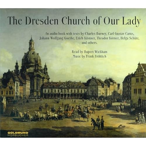 The Church Of Our Lady Audiolibro Por Georg Alisch, Charles Burney, Carl Gustav Carus arte de portada