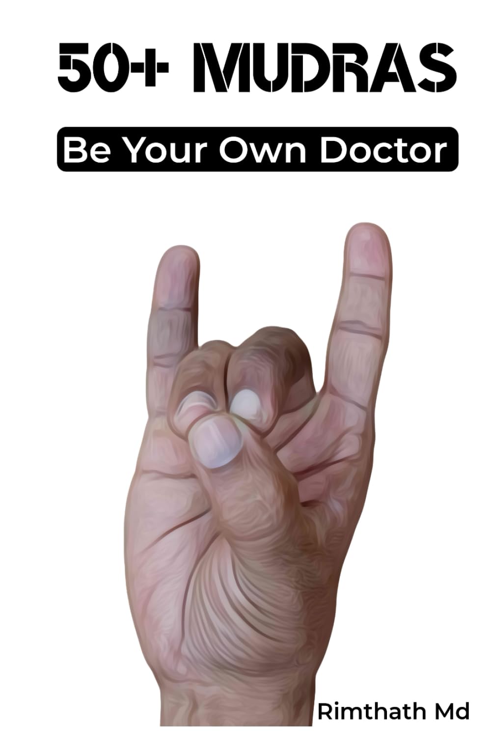 50+ MUDRAS (holistic healing)