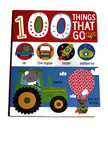 100 THINGS THAT GO