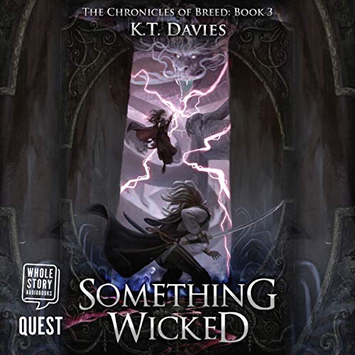 K. T. Davies Something Wicked [Chronicles of Breed 03]