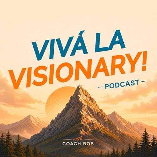 『Viv&aacute; La Visionary&trade; Podcast』のカバーアート