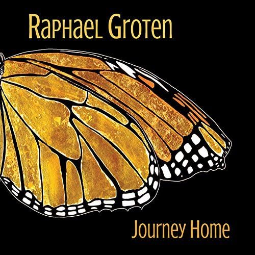 Journey Home [Audio CD] Groten, Raphael