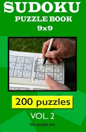Sudoku Crossword Puzzle Book 2016: 200 Classic Sudoku 9x9: Easy to Sudoku Crossword Puzzle Book 2016: 200 Classic Sudoku 9x9: Easy to