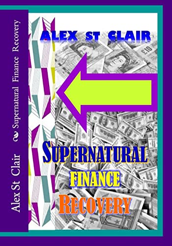 Supernatural Finance Recovery: Financial Healing Clinics