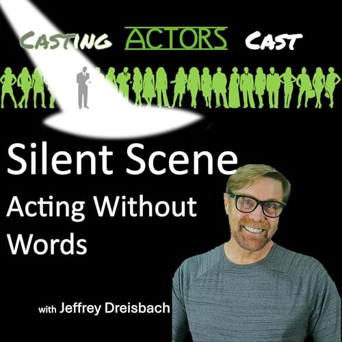 Page de couverture de The Silent Scene-Acting Without Words
