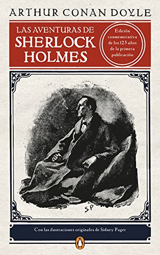 Las aventuras de Sherlock Holmes (edición ilustrada) (Penguin Clásicos)