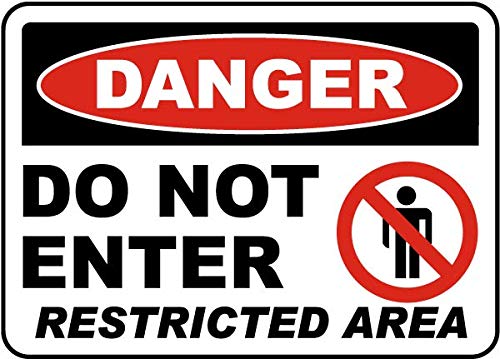 Do Not Enter Restricted Area Sign Danger Signs Access Metal Tin 8 x 12 Inch for Home or Work