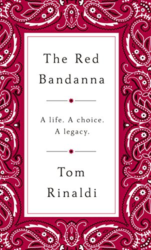 The Red Bandanna (Thorndike Press Large Print Popular and Narrative Nonfiction Series)