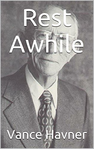 Rest Awhile (English Edition)