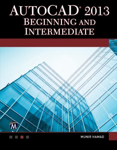 AutoCAD 2013 Beginning and Intermediate (Computer Science) by Hamad, Munir (2012) Paperback