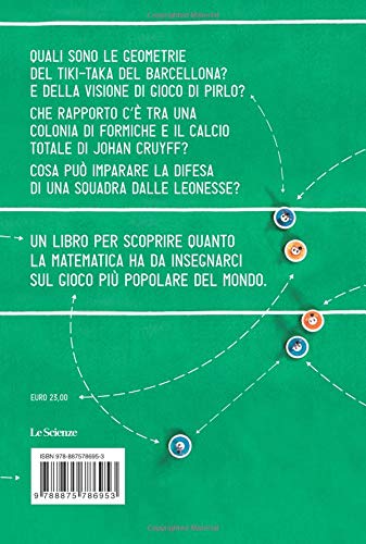 La Matematica Del Gol. Quando La Scienza Entra In Campo - 2