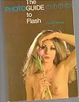 The Focalguide to Flash (The Focal Photoguides) 0817407715 Book Cover