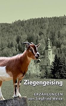 Paperback Ziegengeising: Erzählungen [German] Book