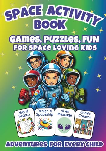 Space Activity Book for Kids Ages 8 - 12: Explore, Learn & Play Brain Boosting Space Adventure for Kids Ages 8-12: Fun Space Puzzles, Games and ... for Young Explorers for Home, Travel or Gift image 2