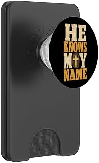 Christian He Knows My Name Faith Gift PopSockets PopWallet for MagSafe