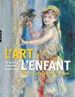 Amazon.com: L'art et l'enfant (French Edition