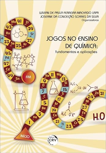 Jogos no ensino de química: fundamentos e aplicações
