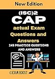 (ISC)2 CAP actual Exam Questions and Answers: CAP Certified Authorization Professional 245 practice exam questions