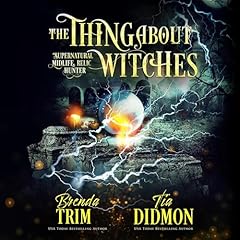 Couverture de The Thing About Witches