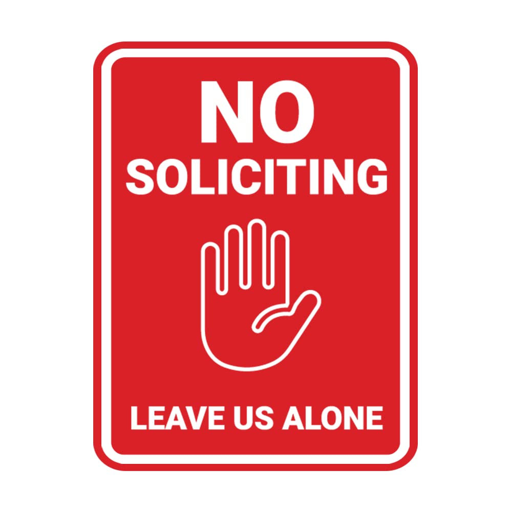 Portrait Round No Soliciting Leave Us Alone Sign (Red) - Small