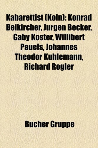 Kabarettist (Kln) Konrad Beikircher, Jrgen Becker, Gaby Kster