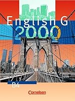 English G 2000, Ausgabe B, Bd.4, Schülerbuch, 8. Schuljahr 3464350517 Book Cover