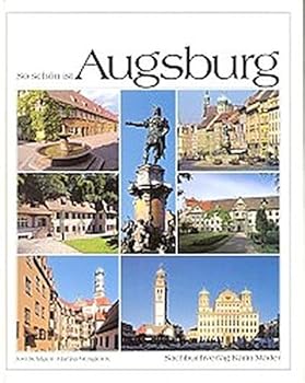 Hardcover So schön ist Augsburg Book