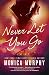 Never Let You Go