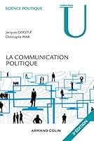La communication politique 2200602472 Book Cover