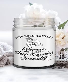 Sleep Disorders Specialist Candle Never Underestimate A Woman Who is Also A Sleep Disorders Specialist 9oz Vanilla Scented Candles Soy Wax