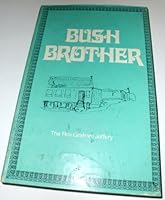 Bush Brother 0723404232 Book Cover