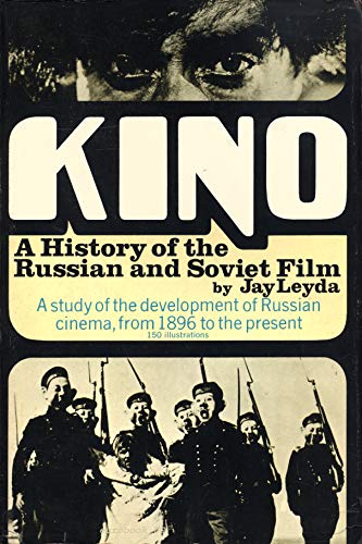 Kino: History of the Russian and Soviet Film