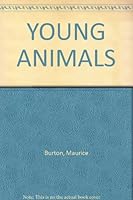 YOUNG ANIMALS B000GLDIZ2 Book Cover