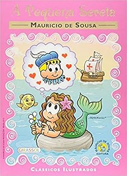 Flexibound A Pequena Sereia - Col. Clássicos Ilustrados Turma da Mônica [Portuguese_Brazilian] Book