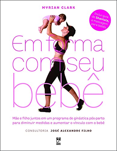 Em forma com o seu bebê