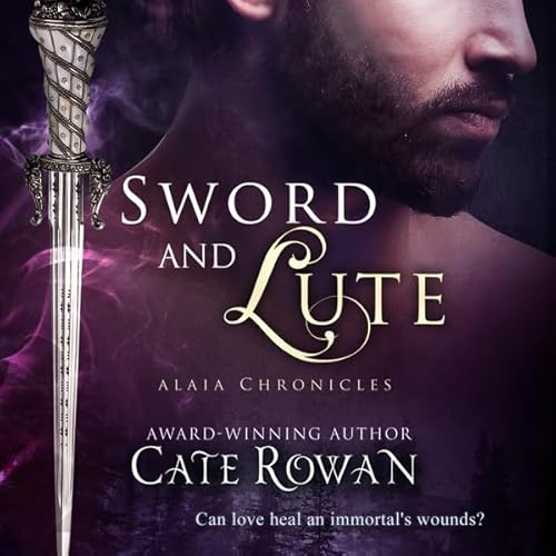 Sword and Lute Audiolivro Por Cate Rowan capa