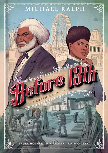 Amistad 9780063097124 Before 13Th: A Graphic Novel cover