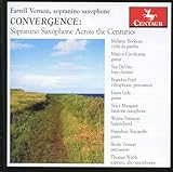 Convergence: Sopranino Saxophone Across the Centuries...
