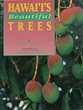 Hawaii's Beautiful Trees