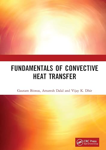FUNDAMENTALS OF CONVECTIVE HEAT TRANSFER