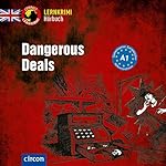 Dangerous Deals