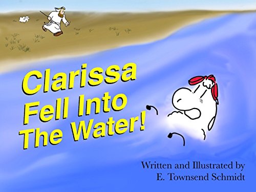 Clarissa Fell into the Water!