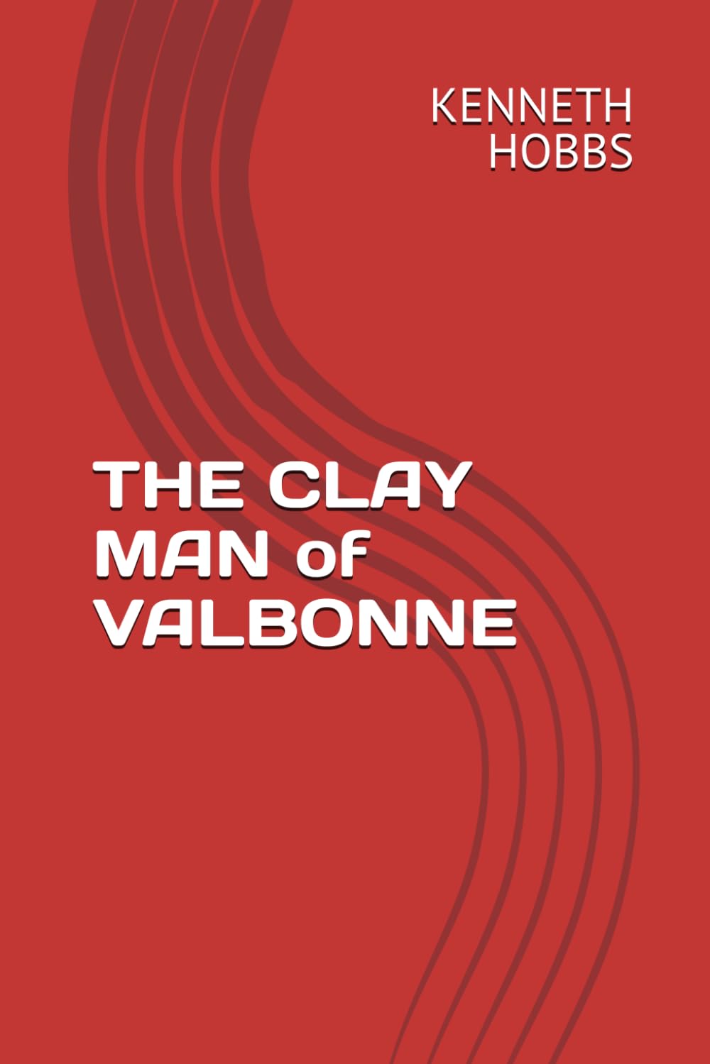 THE CLAY MAN of VALBONNE